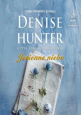 Pensjonat Bluebell. Tom 3. Jesienne niebo Denise Hunter - okladka książki