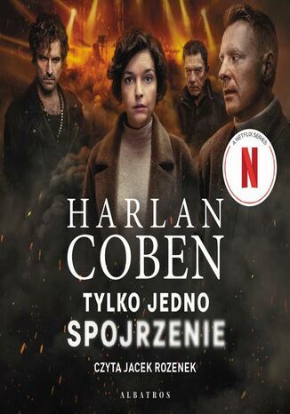 TYLKO JEDNO SPOJRZENIE Harlan Coben - audiobook MP3