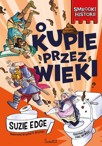 O kupie przez wieki. Smrodki historii. Tom 1 Suzie Edge - okladka książki