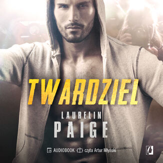 Twardziel Laurelin Paige - okladka książki