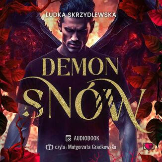 Demon snów. W mrokach Luizjany. Tom 2 Ludka Skrzydlewska - audiobook MP3