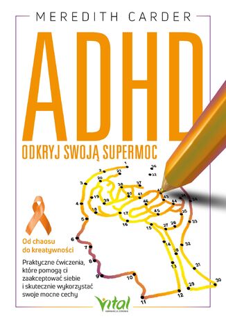 ADHD - odkryj swoją supermoc Meredith Carder - okladka książki