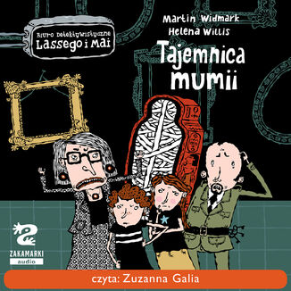 Biuro detektywistyczne Lassego i Mai (tom 5). Tajemnica mumii Martin Widmark - okladka książki