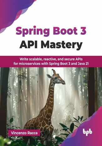 Spring Boot 3 API Mastery Vincenzo Racca - okladka książki