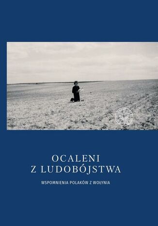 Ocaleni z ludobójstwa Joanna Karbarz-Wilińska, Bartosz Januszewski - okladka książki