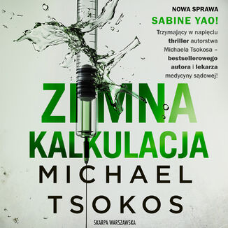 Zimna kalkulacja Michael Tsokos - audiobook MP3