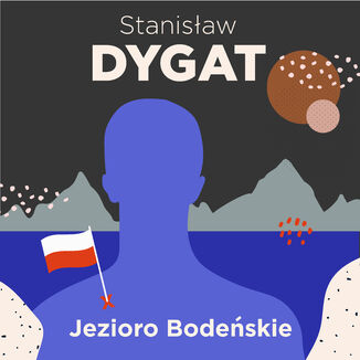 Jezioro Bodeńskie Stanisław Dygat - audiobook MP3