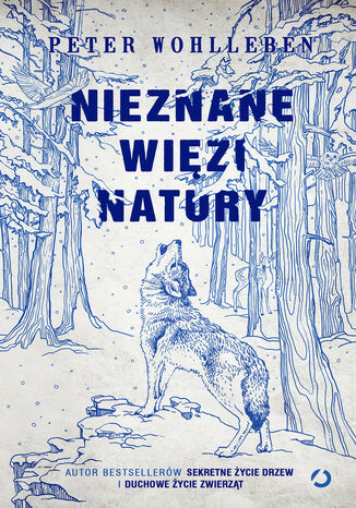 Nieznane więzi natury Peter Wohlleben - okladka książki