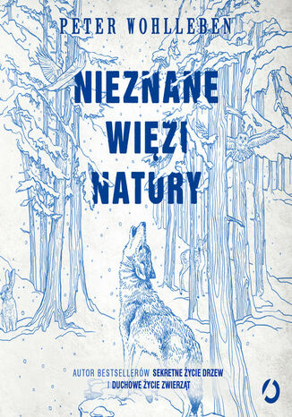 Nieznane więzi natury Peter Wohlleben - audiobook MP3