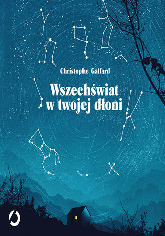 Wszechświat w twojej dłoni Christophe Galfard - okladka książki