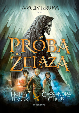 Próba żelaza Cassandra Clare, Holly Black - okladka książki