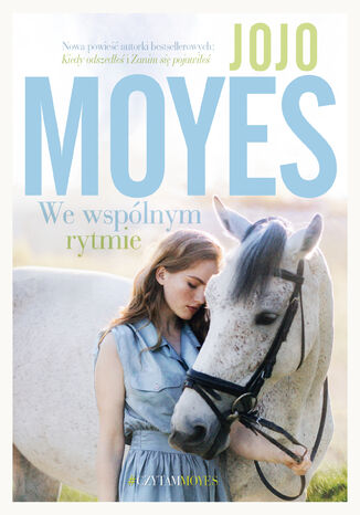 We wspólnym rytmie Jojo Moyes - okladka książki