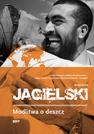 Modlitwa o deszcz Wojciech Jagielski - okladka książki