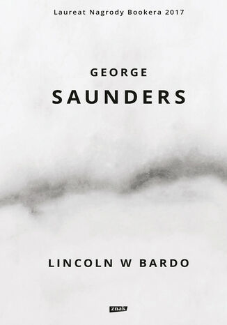 Lincoln w Bardo Saunders George - okladka książki