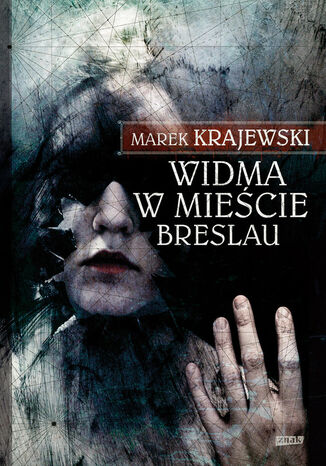 Widma w mieście Breslau Marek Krajewski - okladka książki