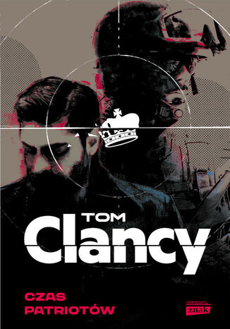 Czas patriotów Tom Clancy - okladka książki