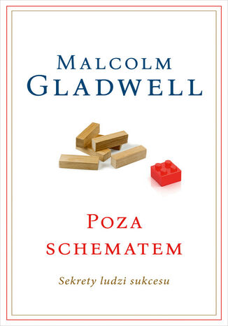 Poza schematem. Sekrety ludzi sukcesu Malcolm Gladwell - okladka książki