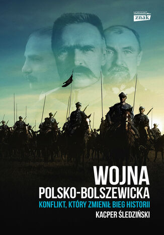 Wojna polsko-bolszewicka Kacper Śledziński - okladka książki