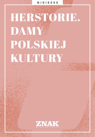 Herstorie. Damy polskiej kultury  - okladka książki