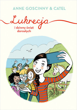 Lukrecja i dziwny świat dorosłych Anne Goscinny - okladka książki