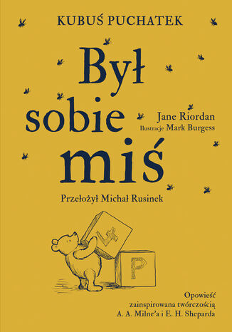 Kubuś Puchatek. Był sobie miś Jane Riordan - okladka książki