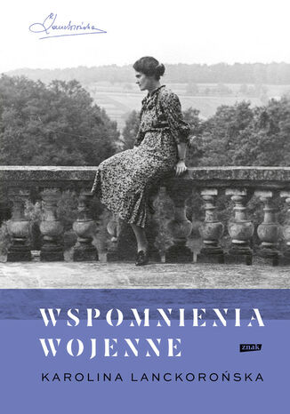 Wspomnienia wojenne (2022) Lanckorońska Karolina - okladka książki