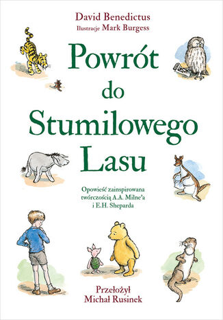 Powrót do Stumilowego Lasu David Benedictus - okladka książki