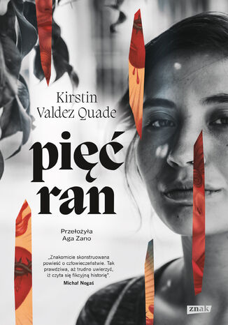 Pięć ran Kirstin Valdez Quade - okladka książki