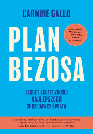 Plan Bezosa. Sekret skuteczności najlepszego sprzedawcy świata Carmine Gallo - okladka książki