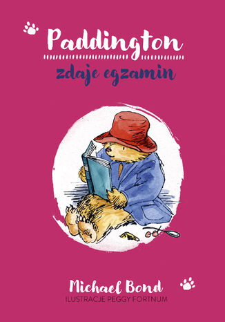 Paddington zdaje egzamin Michael Bond - okladka książki