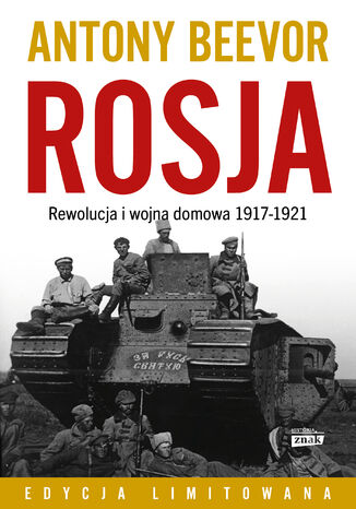 ROSJA. Rewolucja i wojna domowa 1917-1921 Antony Beevor - okladka książki