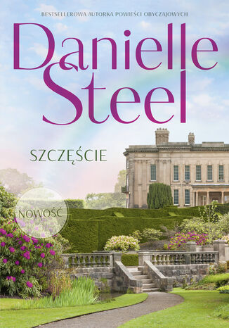 Szczęście Danielle Steel - okladka książki