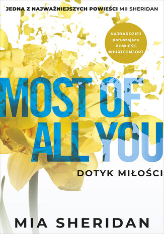 Most of All You. Dotyk miłości Mia Sheridan - okladka książki