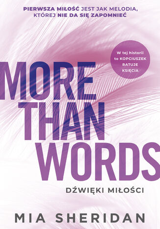 More Than Words. Dźwięki miłości Mia Sheridan - okladka książki