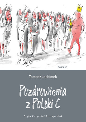 Pozdrowienia z Polski C Tomasz Jachimek - okladka książki