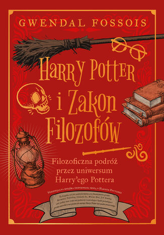 Harry Potter i Zakon Filozofów Gwendal Fossois - okladka książki