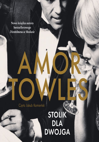 Stolik dla dwojga Amor Towles - okladka książki