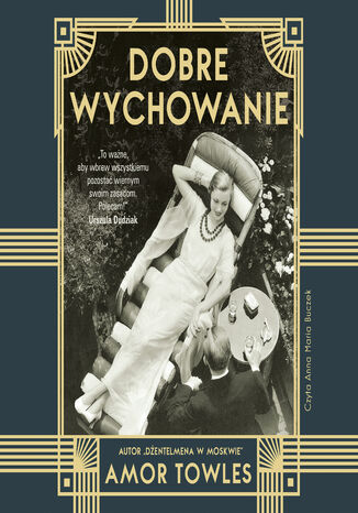 Dobre wychowanie (2021) Amor Towles - okladka książki