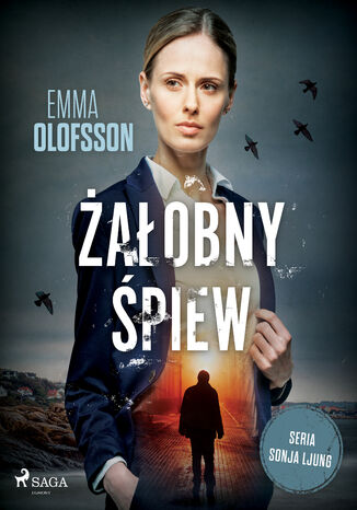 Żałobny śpiew (#1) Emma Olofsson - okladka książki