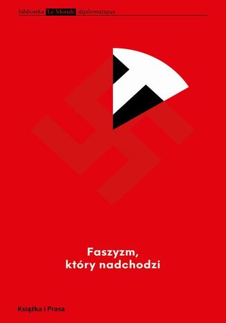 Faszyzm, który nadchodzi Przemysław Witkowski - okladka książki