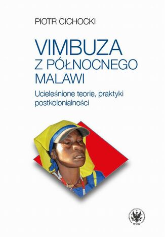 Vimbuza z północnego Malawi Piotr Cichocki - okladka książki