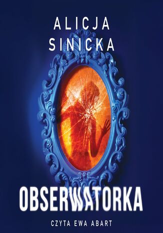 Obserwatorka Alicja Sinicka - okladka książki