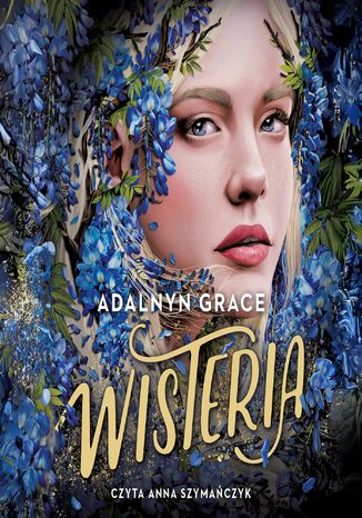Wisteria Adalyn Grace - okladka książki