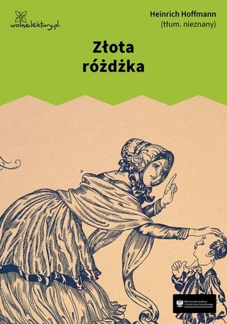 Złota różdżka Heinrich Hoffmann - okladka książki