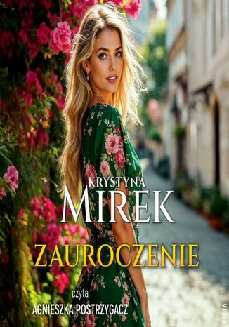 Zauroczenie Krystyna Mirek - audiobook MP3