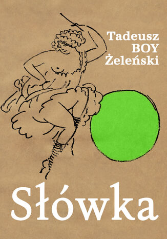 Słówka Tadeusz Boy-Żeleński - okladka książki
