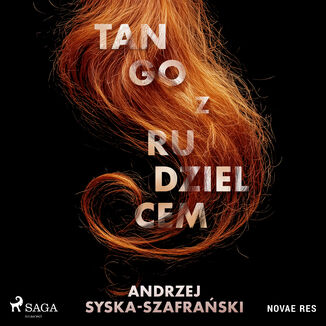 Tango z rudzielcem Andrzej Syska-Szafrański - okladka książki