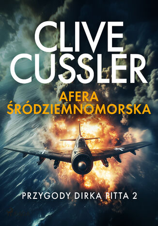 Przygody Dirka Pitta 2: Afera śródziemnomorska (#2) Clive Cussler - okladka książki