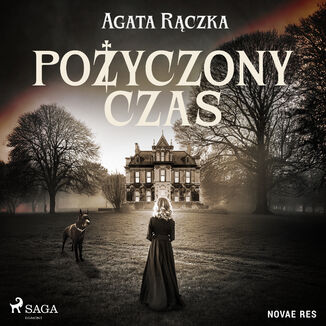 Pożyczony czas Agata Rączka - okladka książki