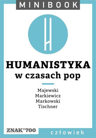 Humanistyka [w czasach pop]. Minibook  - okladka książki